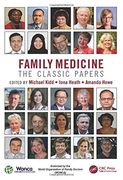 Family Medicine: The Classic Papers (WONCA Family Medicine)