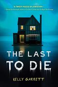 The Last to die (en Inglés)