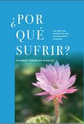 ¿Por qué Sufrir?