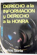 Derecho a la Informacion y Derecho a la Honra