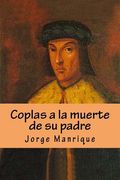 Coplas a la muerte de su padre (in Spanish)