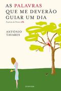 As Palavras que me Deverão Guiar um dia (in Portuguese)