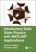 Introductory Solid State Physics with MATLAB Applications (en Inglés)