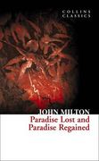 Paradise Lost and Paradise Regained (Collins Classics) (en Inglés)