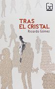 tras el cristal