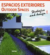 Espacios Exteriores, Outdoor Spaces
