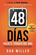 48 Días Hacia el Trabajo que ama: Preparando Para la Nueva Normalidad (en Inglés)