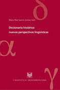 Diccionario Historico/ Historical Dictionary,Nuevas Perspecticas Linguisticas/ new Linguistic Perspective