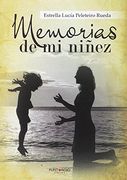 MEMORIAS DE MI NI�EZ (En papel)