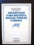 organització d`una biblioteca escolar, popular o infantil (en Catalán)