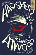 Hag-Seed. The Tempest Retold (Hogarth Shakespeare) 