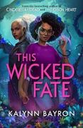 This Wicked Fate (en Inglés)