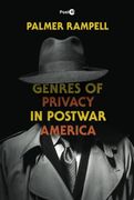 Genres of Privacy in Postwar America (*45) (en Inglés)