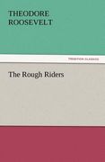 the rough riders (en Inglés)