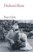 Dickens's Kent (en Inglés)