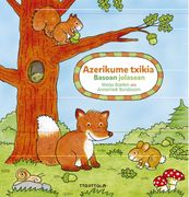 Azerikume Txikia Basoan Jolasean (en Euskera)