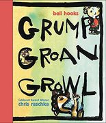 Grump Groan Growl (en Inglés)