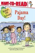 Pajama Day!: Ready-To-Read Level 1 (en Inglés)