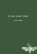 D'un Juny dur (en Catalán)