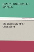 the philosophy of the conditioned (en Inglés)