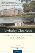 The Pemberley Chronicles: A Companion Volume to Jane Austen's Pride and Prejudice: Book 1 (en Inglés)