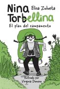Nina Torbellina 1. El plan de campamento (in Spanish)