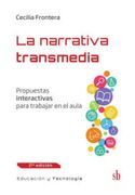 La Narrativa Transmedia (in Spanish)