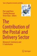 The Contribution of the Postal and Delivery Sector: Between E-Commerce and E-Substitution (en Inglés)