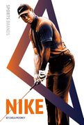 Nike (Sports Brands) Library Binding (en Inglés)