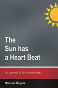 The sun has a heartbeat (en Inglés)