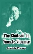 the chateau de vaux-le-vicomte