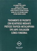 Tratamiento de Pacientes con Rizartrosis Mediante Protesis Trapecio-Metacarpiana Tipo Arpe: Evaluacion Clinico-Funcional