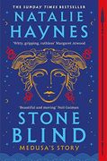 Stone Blind: Longlisted for the Women's Prize for Fiction 2023 (en Inglés)