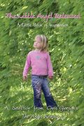 The Little Angel Released: A Little Book of Inspiration