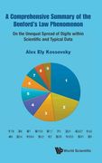 Comprehensive Summary of the Benford's law Phenomenon, a: On the Unequal Spread of Digits Within Scientific and Typical Data (en Inglés)