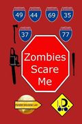 Zombies Scare Me (Russian Edition) (en Ruso)