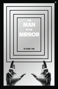 The Man in the Mirror (en Inglés)