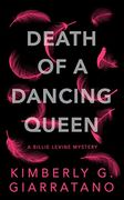 Death of a Dancing Queen (en Inglés)