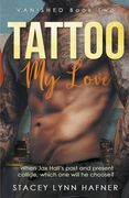 Tattoo My Love (en Inglés)