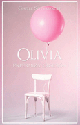Olivia: Enfermiza Obsesión