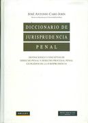 Diccionario de jurisprudencia penal