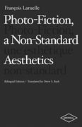 Photo-Fiction, a Non-Standard Aesthetics (en Francés)
