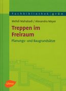 Treppen im Freiraum. Planungs- und Baugrundsätze (Fachbibliothek Grün) (en Alemán)