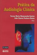 Prática da Audiologia Clínica