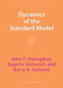 Dynamics of the Standard Model (Cambridge Monographs on Particle Physics, Nuclear Physics and Cosmology, Series Number 35) (en Inglés)