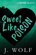Sweet Like Poison Special Edition