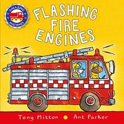 Flashing Fire Engines (Amazing Machines)