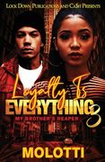 Loyalty is Everything 3 (en Inglés)