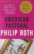American Pastoral: American Trilogy (1) (Vintage International) (en Inglés)