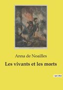 Les vivants et les morts (en Francés)